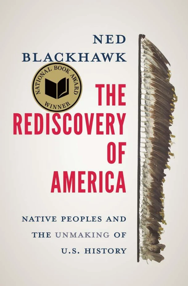 The Rediscovery of America – Ned Blackhawk – boek cover