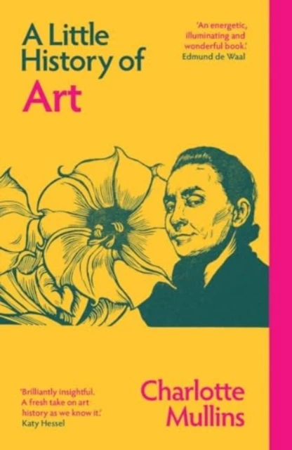 A Little History of Art – Charlotte Mullins – boek cover