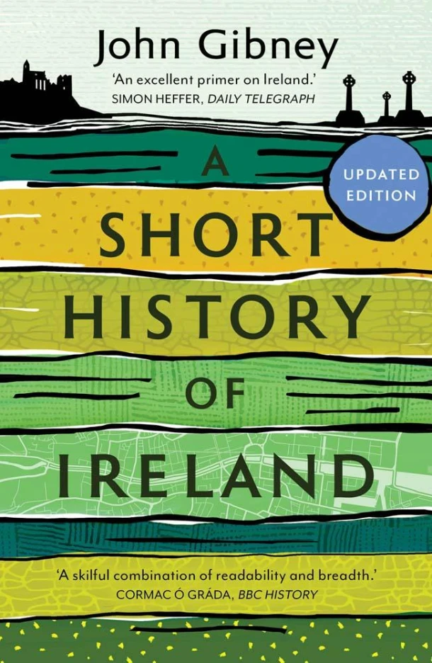 A Short History of Ireland, 1500-2000 – John Gibney – boek cover