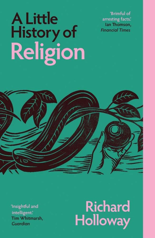 A Little History of Religion – Richard Holloway – boek cover