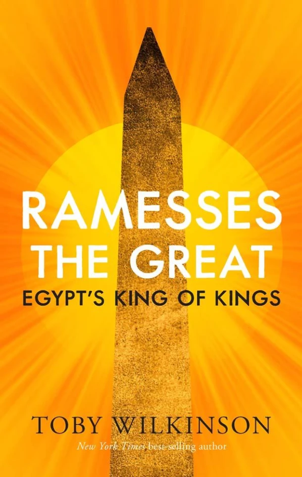 Ramesses the Great ¿ Egypt`s King of Kings – Toby Wilkinson – boek cover