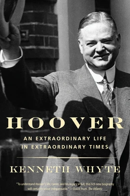 Hoover – Kenneth Whyte – boek cover