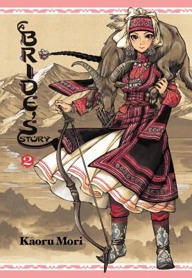 A Bride's Story: Vol 2 – Kaoru Mori – boek cover