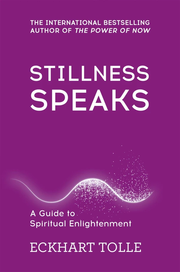 Stillness Speaks – Eckhart Tolle – boek cover