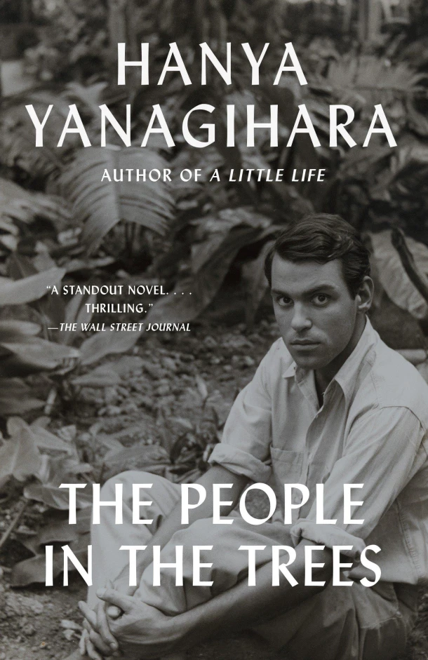 The People in the Trees – Hanya Yanagihara – boek cover