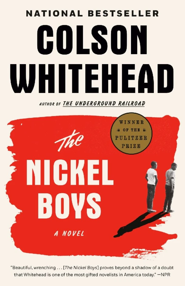 The Nickel Boys (Winner 2020 Pulitzer Prize for Fiction) – Colson Whitehead – boek cover
