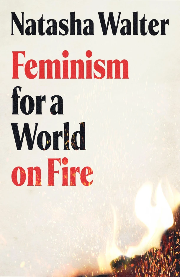 Feminism for a World on Fire – Natasha Walter – boek cover