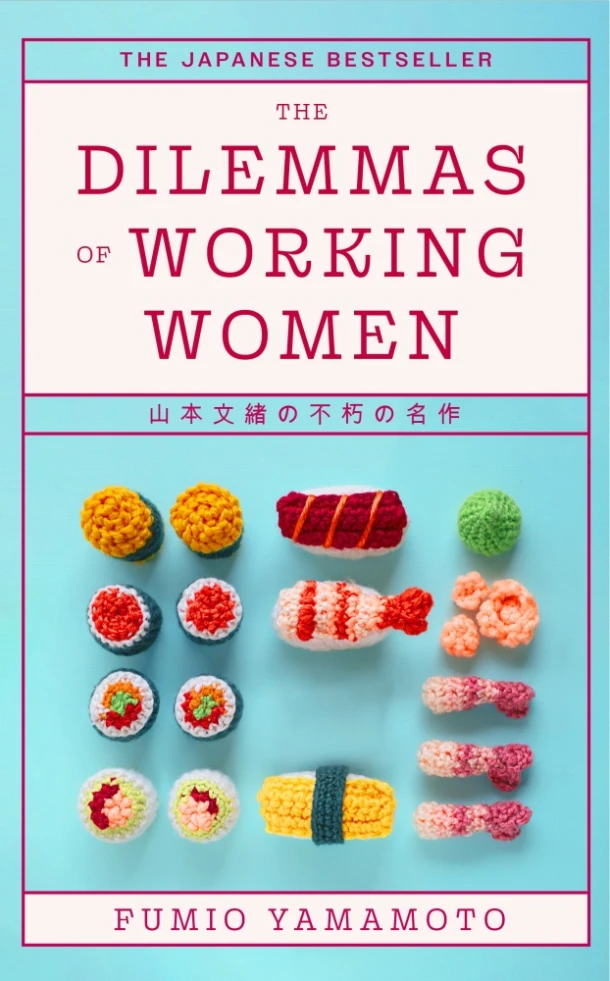 The Dilemmas of Working Women – Fumio Yamamoto – boek cover