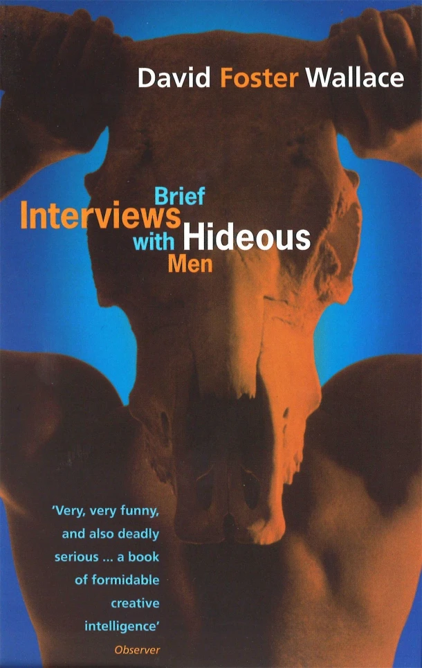 Brief Interviews With Hideous Men – Wallace David Foster – boek cover