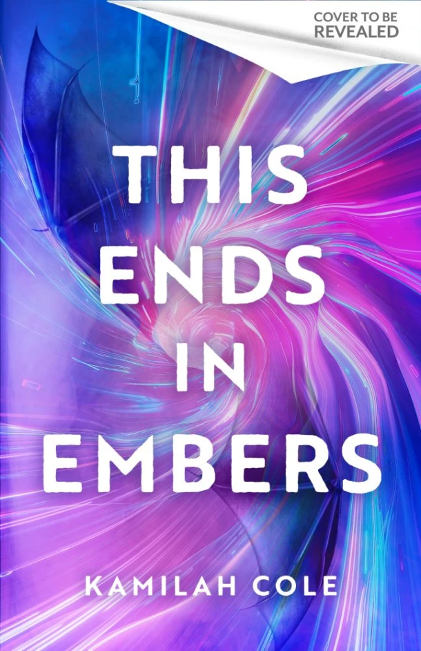 This Ends in Embers – Kamilah Cole – boek cover