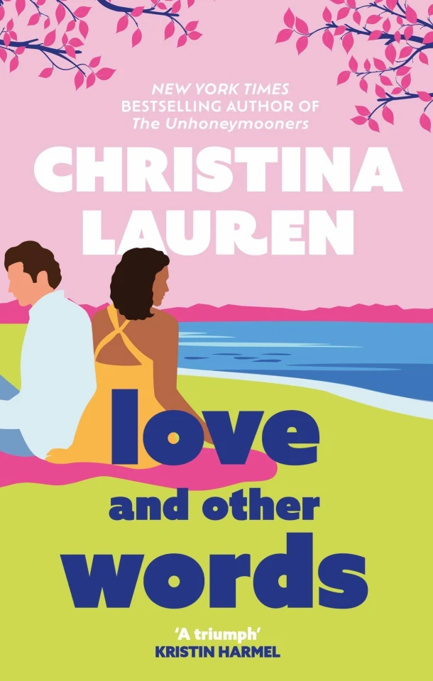 Love and Other Words – Christina Lauren – boek cover
