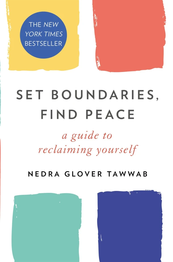Set Boundaries, Find Peace – Nedra Glover Tawwab – boek cover