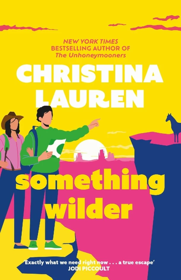 Something Wilder – Christina Lauren – boek cover