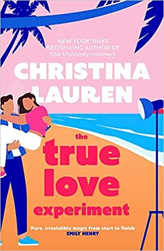 The True Love Experiment – boek cover