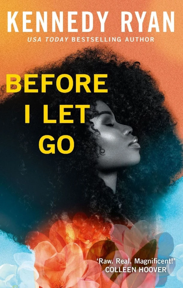 Before I Let Go – Kennedy Ryan – boek cover