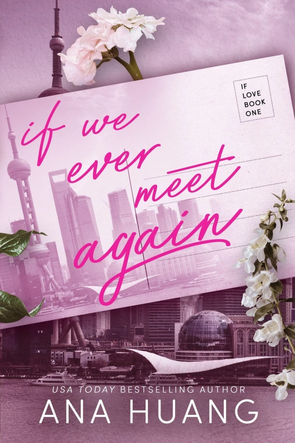 If We Ever Meet Again – Ana Huang – boek cover