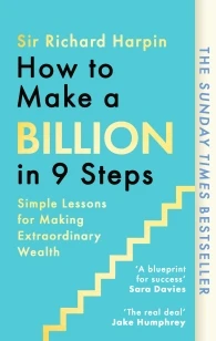 How to Make a Billion in Nine Steps – Sir Richard Harpin – boek cover