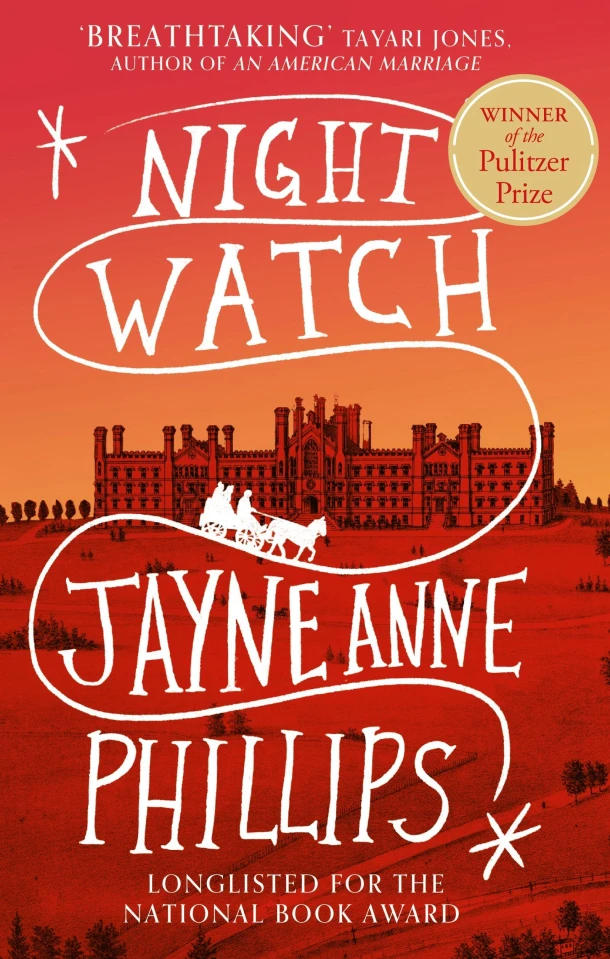 Night Watch – Jayne Anne Phillips – boek cover
