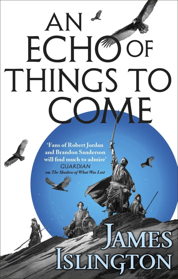 An Echo of Things to Come – James Islington – boek cover