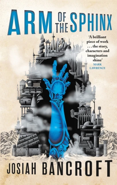 Arm of the Sphinx – Josiah Bancroft – boek cover