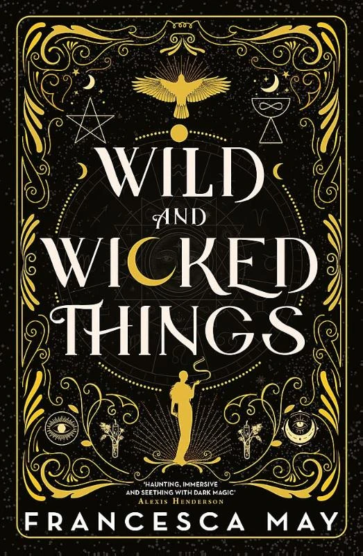 Wild and Wicked Things – Francesca May – boek cover