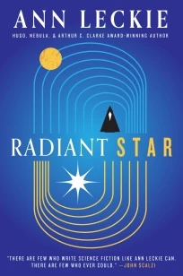 Radiant Star – Ann Leckie – boek cover