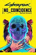 Cyberpunk 2077: No Coincidence – Rafal Kosik – boek cover