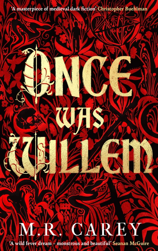 Once Was Willem – M. R. Carey – boek cover