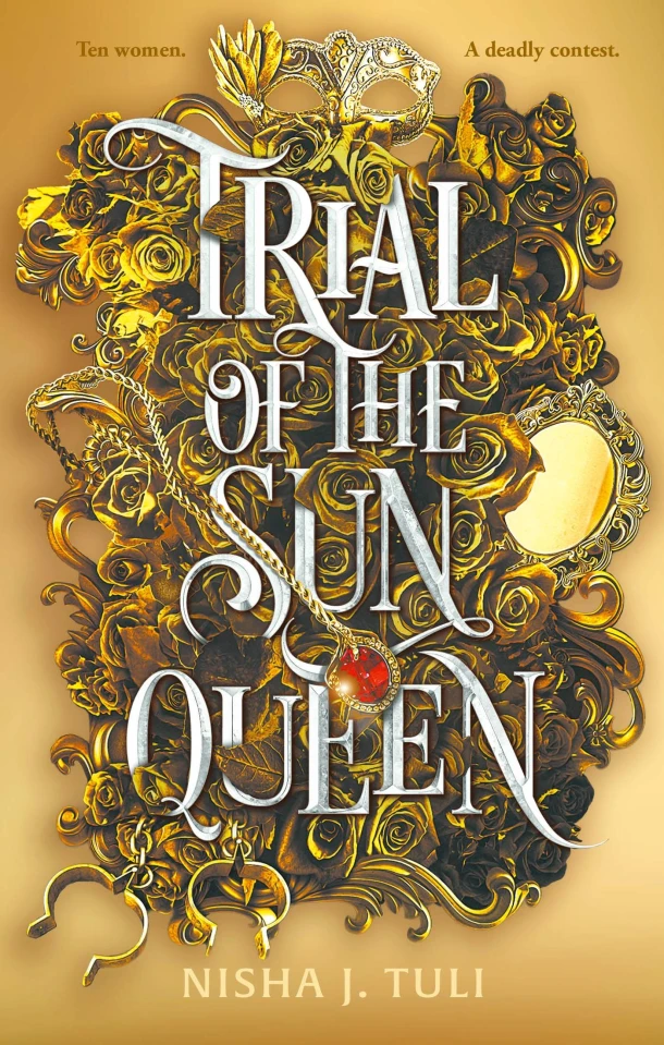 Trial of the Sun Queen – Nisha J. Tuli – boek cover