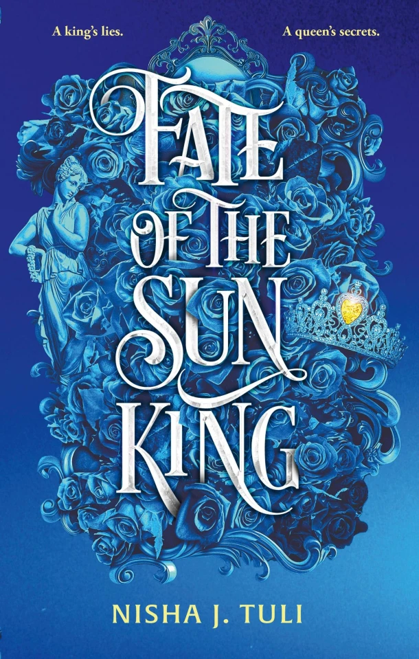 Fate of the Sun King – Nisha J. Tuli – boek cover