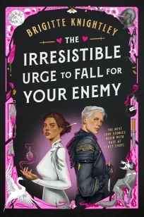 The Irresistible Urge to Fall For Your Enemy – Brigitte Knightley – boek cover