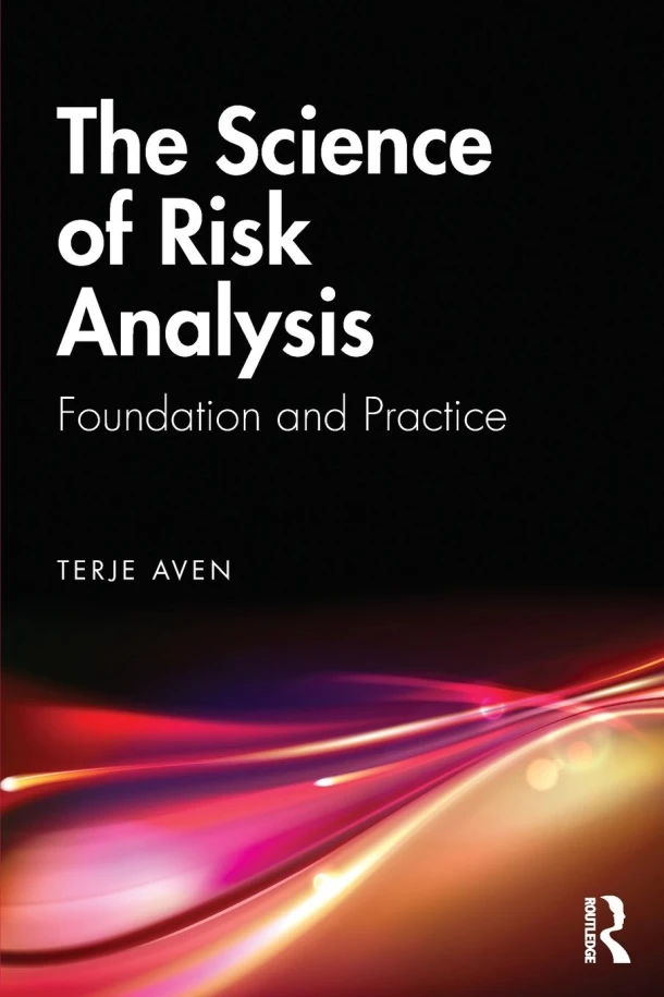 The Science of Risk Analysis – Terje (University of Stavanger Aven – boek cover