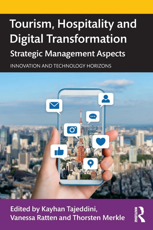 Tourism, Hospitality and Digital Transformation – Kayhan (Sheffield Hallam University Tajeddini – boek cover