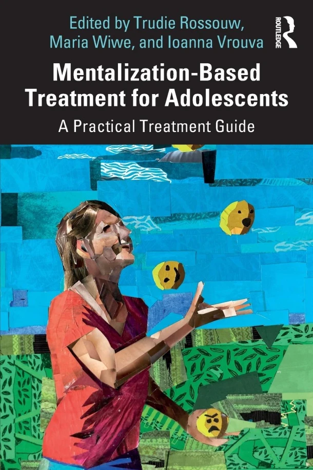 Mentalization-Based Treatment for Adolescents – Trudie Rossouw – boek cover