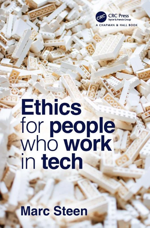 Ethics for People Who Work in Tech – Steen, Marc – boek cover