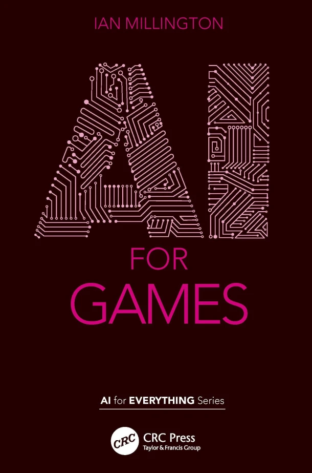 AI for Games – Millington, Ian (Gwent, UK) – boek cover