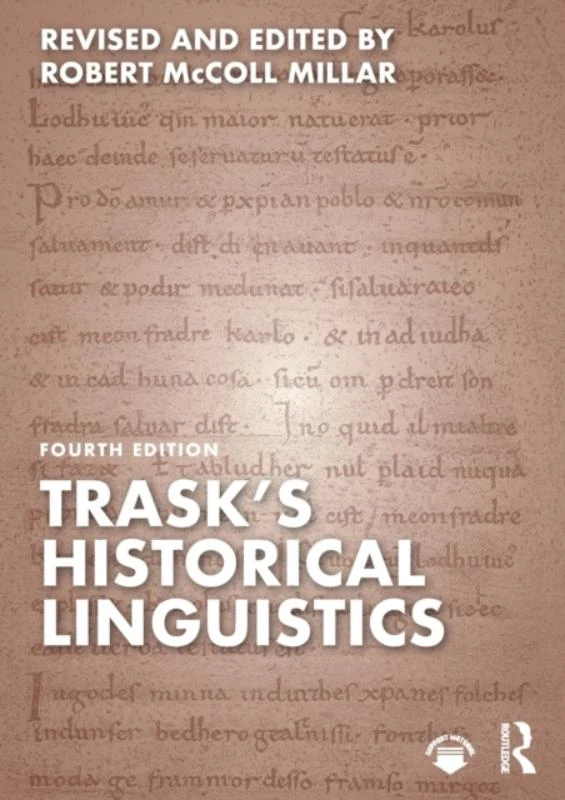 Trask's Historical Linguistics – Millar, Robert McColl (University of Aberdeen, UK) – boek cover