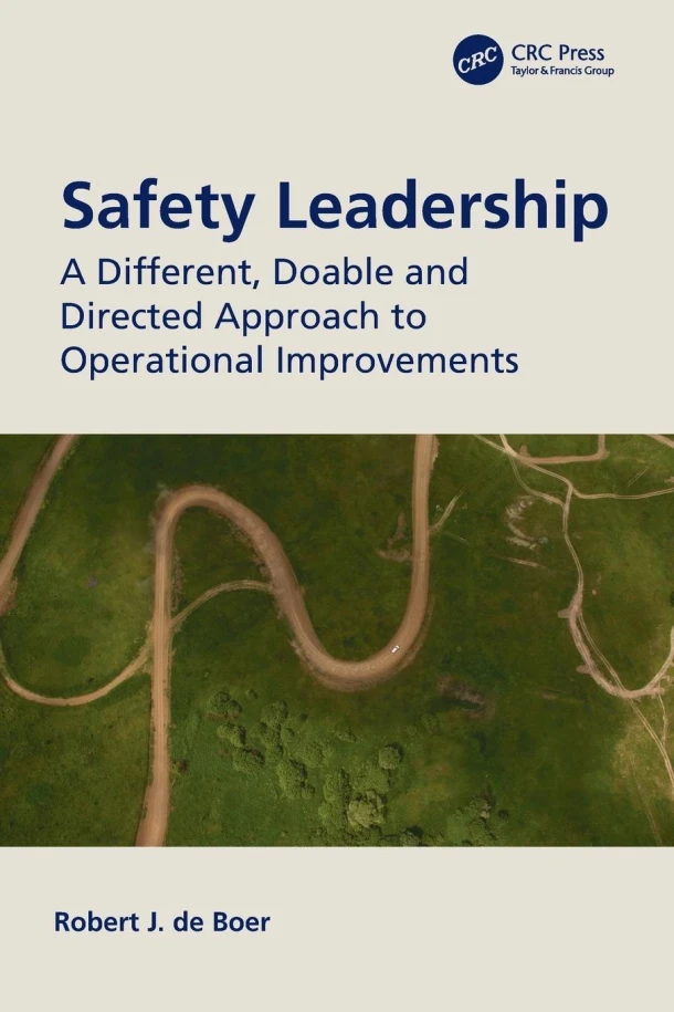 Safety Leadership – Robert J. (Director de Boer – boek cover