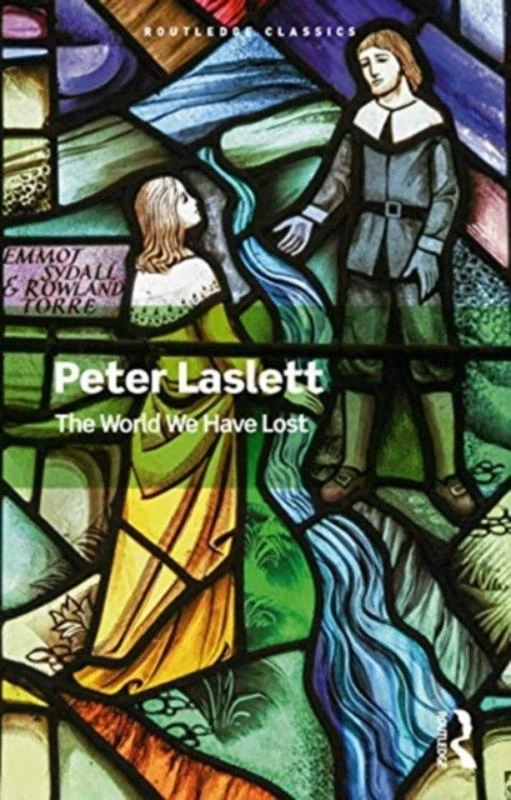 The World We Have Lost – Laslett, Peter – boek cover