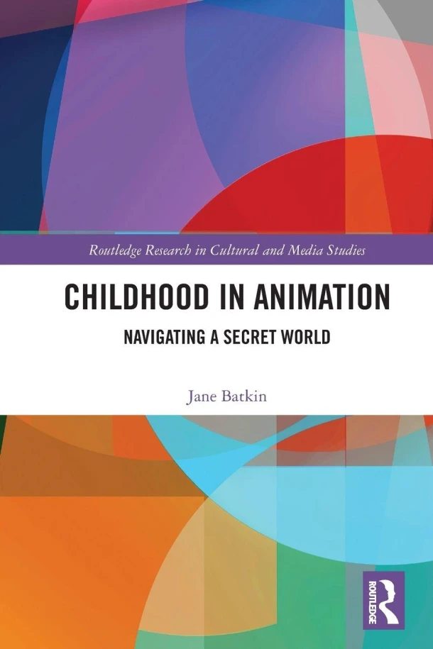 Childhood in Animation – Jane (University of Lincoln Batkin – boek cover