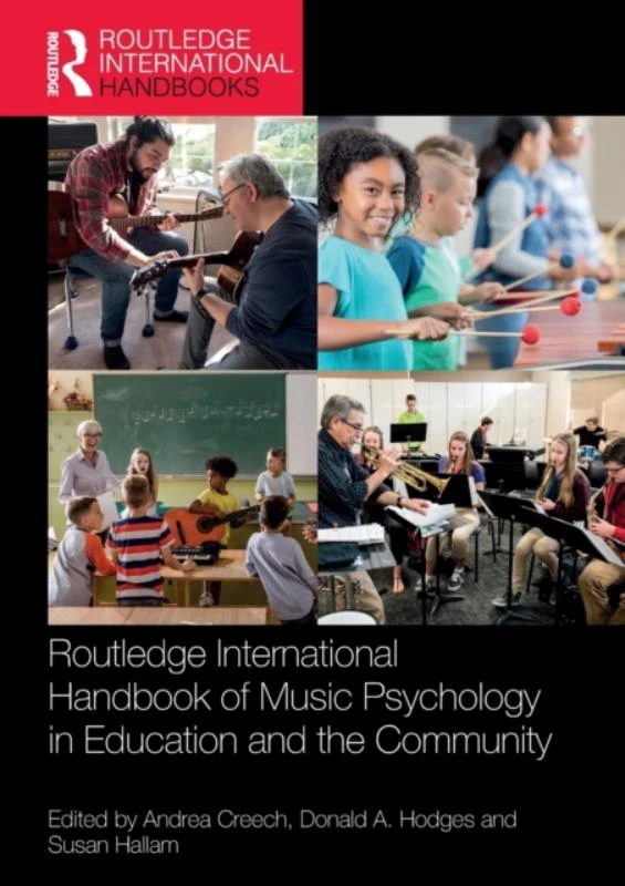 Routledge International Handbook of Music Psychology in Education and the Community – Creech, Andrea – boek cover