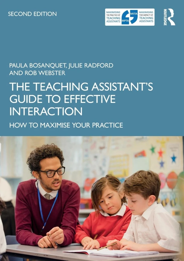 The Teaching Assistant's Guide to Effective Interaction – Paula (University of East London Bosanquet – boek cover
