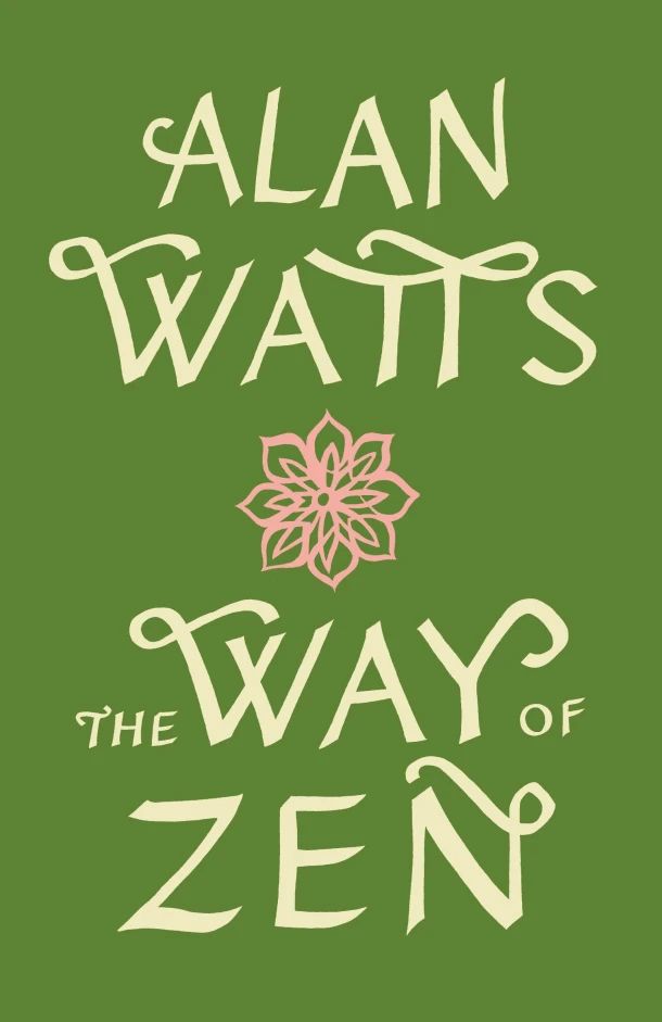 The Way of Zen = – Alan Watts – boek cover