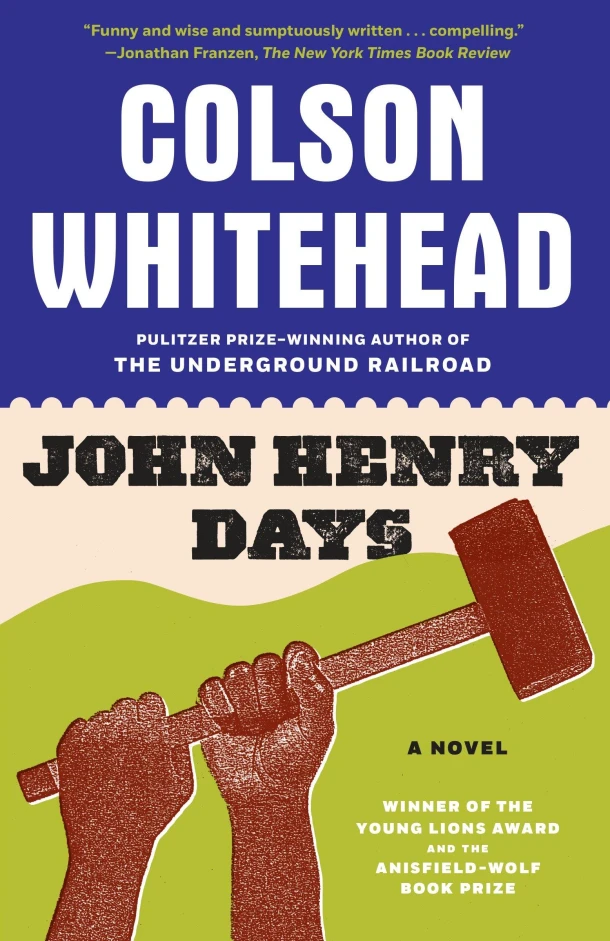 John Henry Days – Colson Whitehead – boek cover