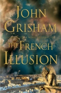 The French Illusion – John Grisham – boek cover