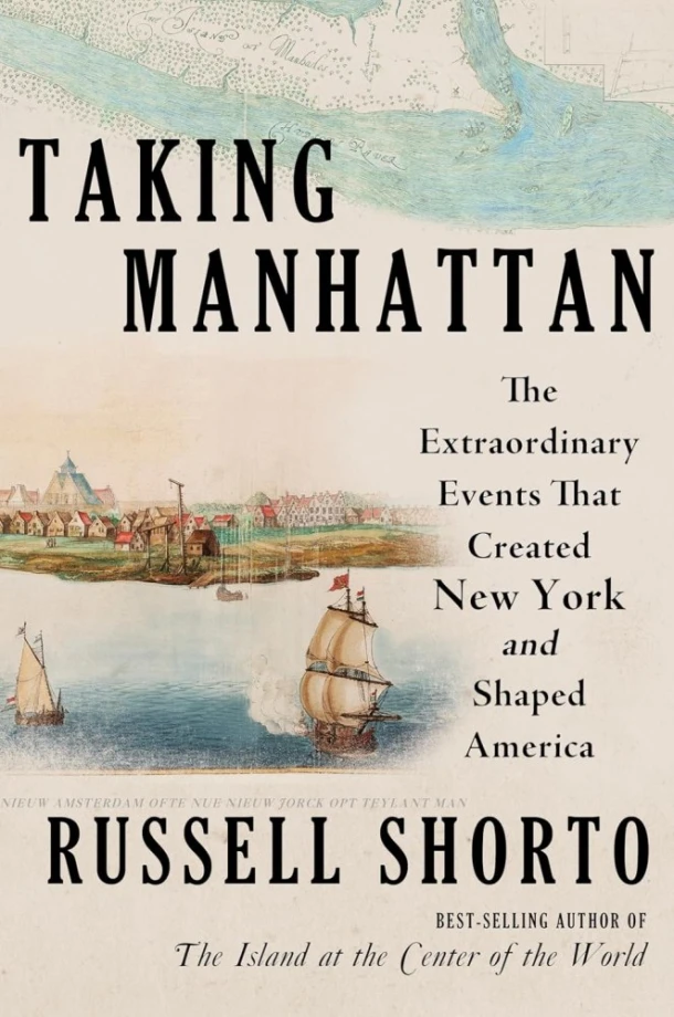 Taking Manhattan – Russell Shorto – boek cover
