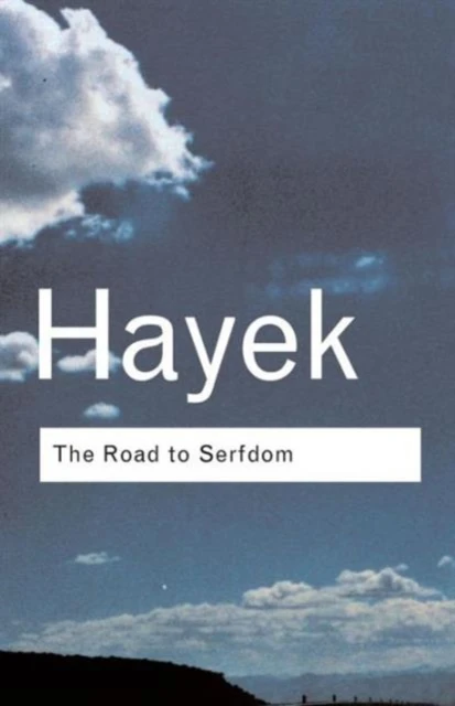 The Road to Serfdom – Hayek, F.A. – boek cover