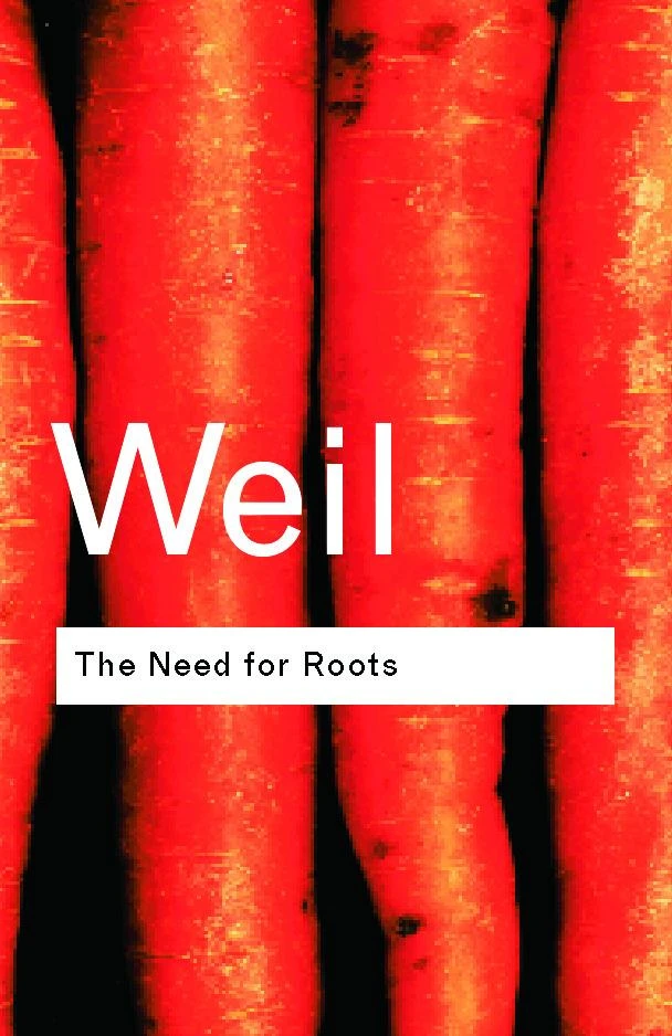 The Need for Roots – Weil, Simone – boek cover