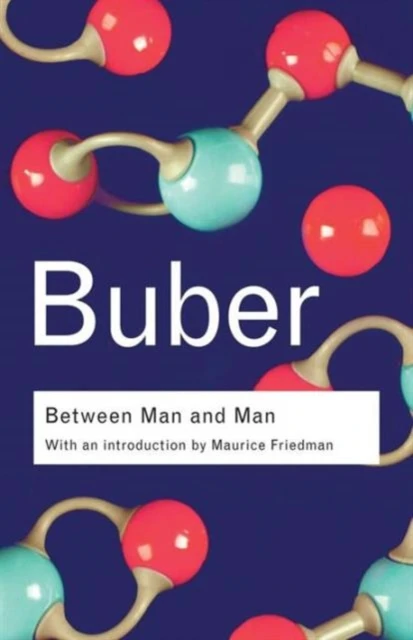 Between Man and Man – Buber, Martin – boek cover