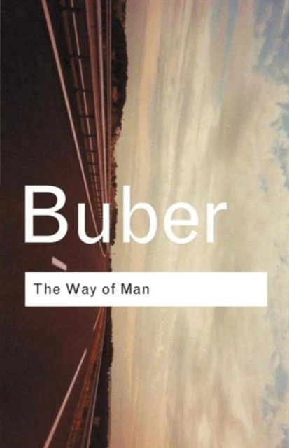 The Way of Man – Buber, Martin – boek cover